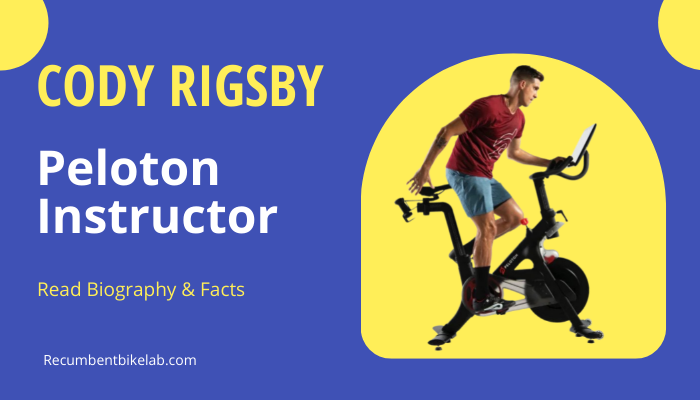 Cody Rigsby Peloton Instructor- Biography, Age, Facts And Family