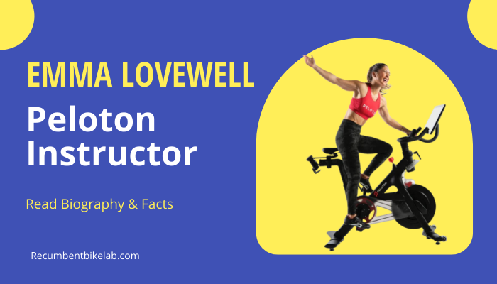 Emma Lovewell Peloton Instructor- Biography, Age, Facts And Family